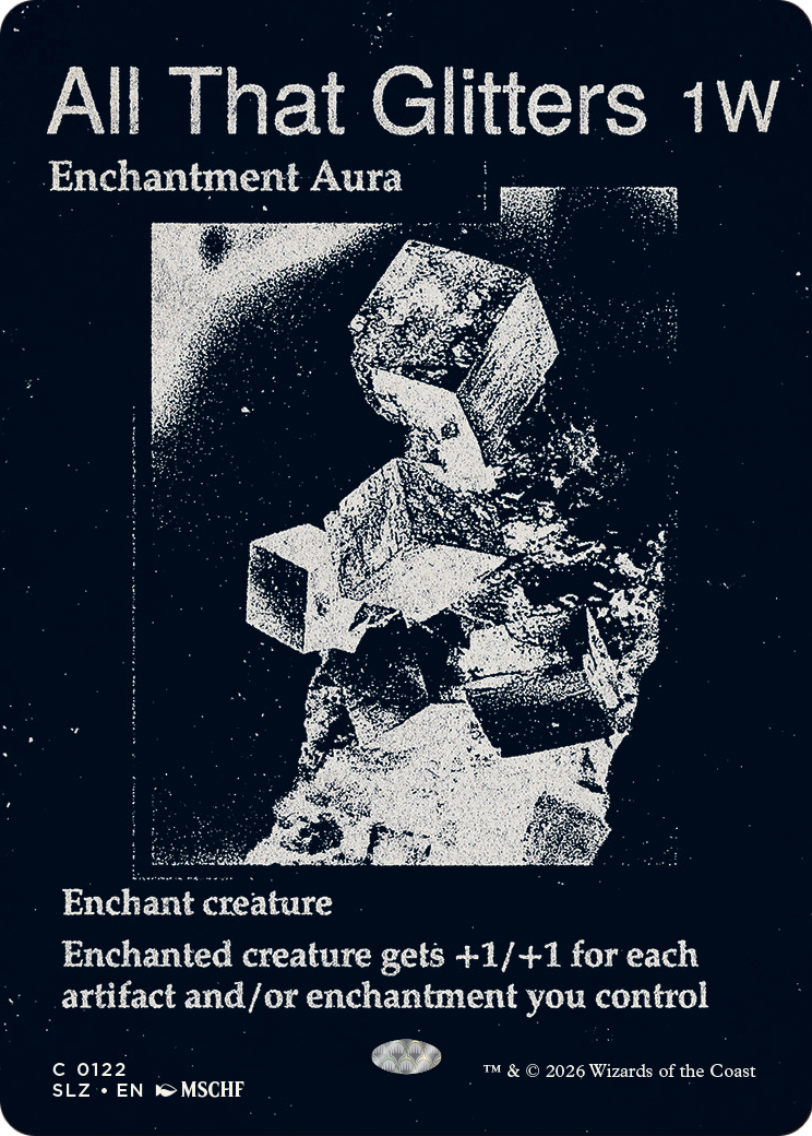 All That Glitters (0122) [Secret Lair x MSCHF: The Zeta Set] | Gate City Games LLC