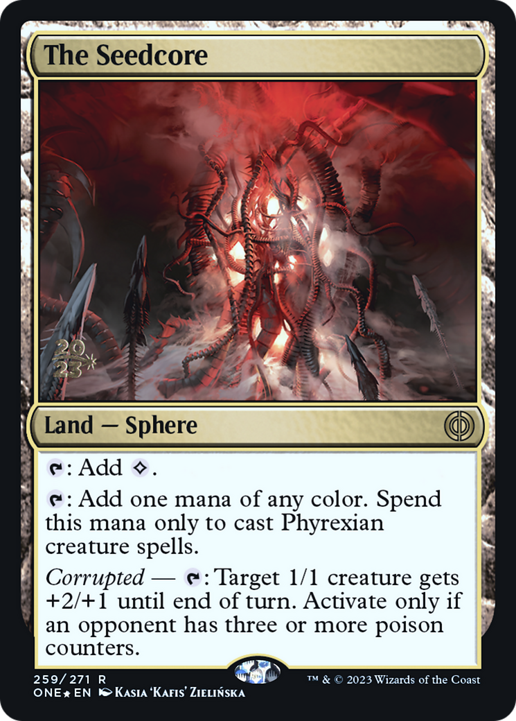 The Seedcore [Phyrexia: All Will Be One Prerelease Promos] | Gate City Games LLC