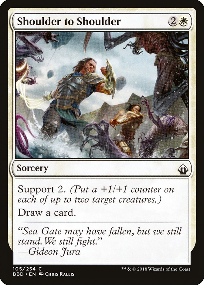 Shoulder to Shoulder [Battlebond] | Gate City Games LLC