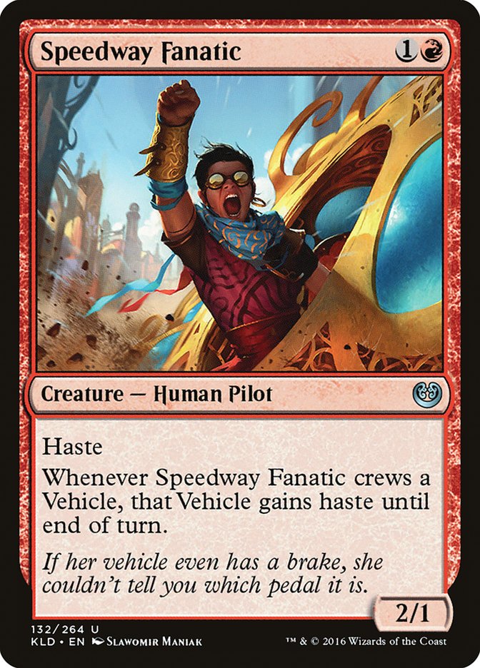 Speedway Fanatic [Kaladesh] | Gate City Games LLC