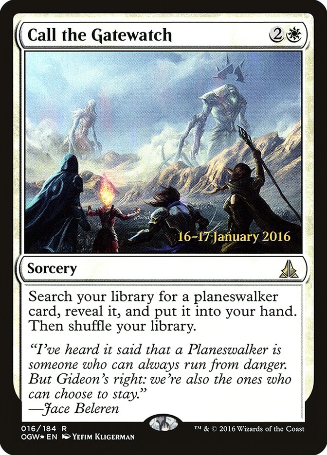 Call the Gatewatch [Oath of the Gatewatch Prerelease Promos] | Gate City Games LLC