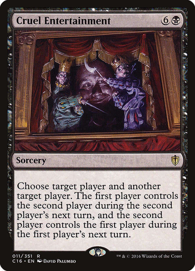 Cruel Entertainment [Commander 2016] | Gate City Games LLC
