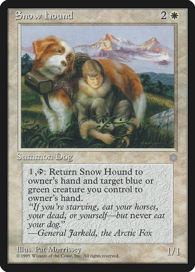 Snow Hound [Ice Age] | Gate City Games LLC