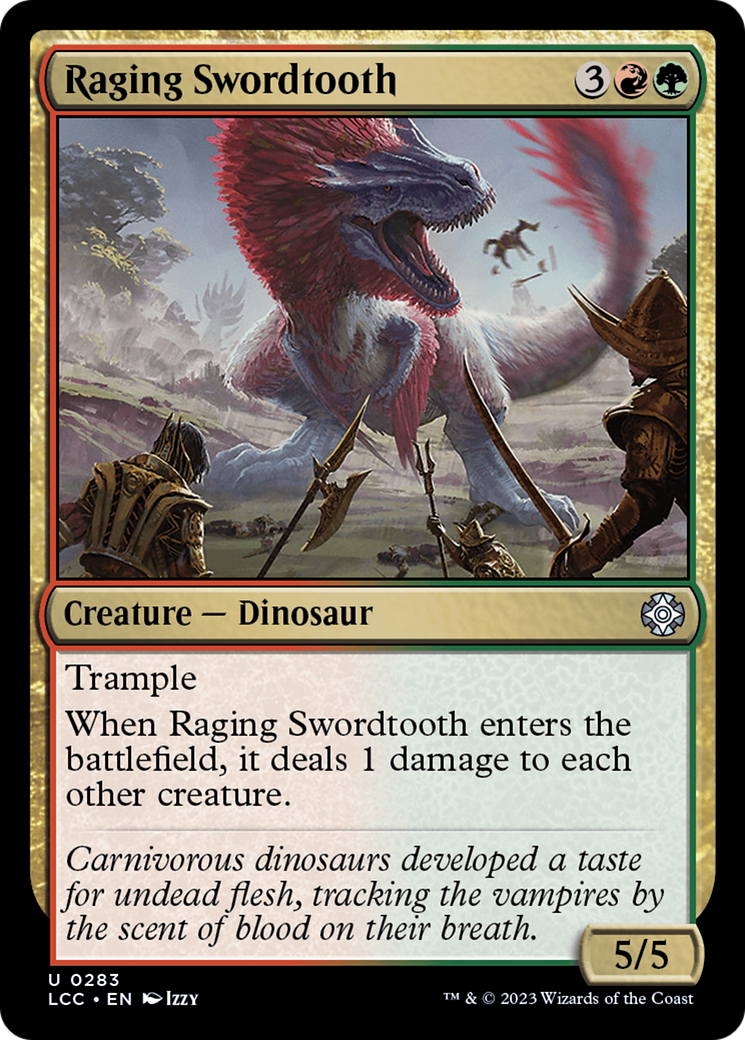 Raging Swordtooth [The Lost Caverns of Ixalan Commander] | Gate City Games LLC