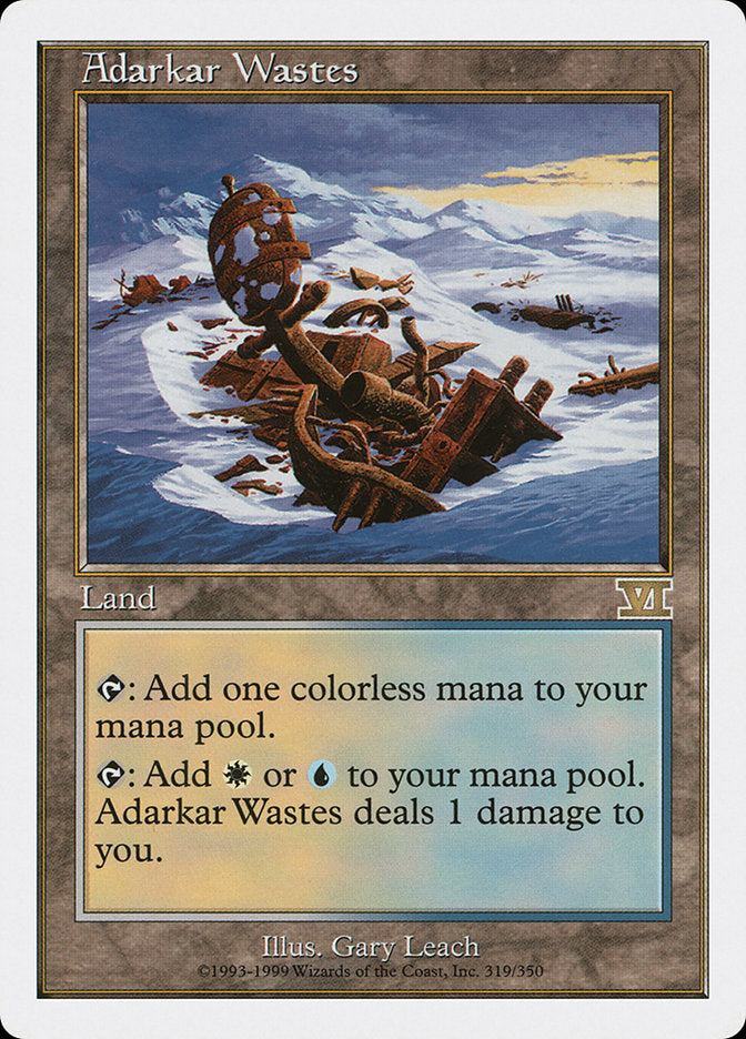 Adarkar Wastes [Classic Sixth Edition] | Gate City Games LLC