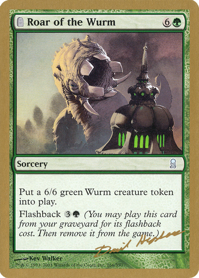 Roar of the Wurm (Dave Humpherys) [World Championship Decks 2003] | Gate City Games LLC