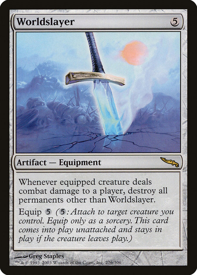 Worldslayer [Mirrodin] | Gate City Games LLC