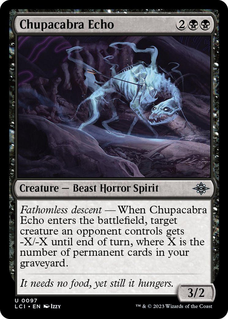 Chupacabra Echo [The Lost Caverns of Ixalan] | Gate City Games LLC