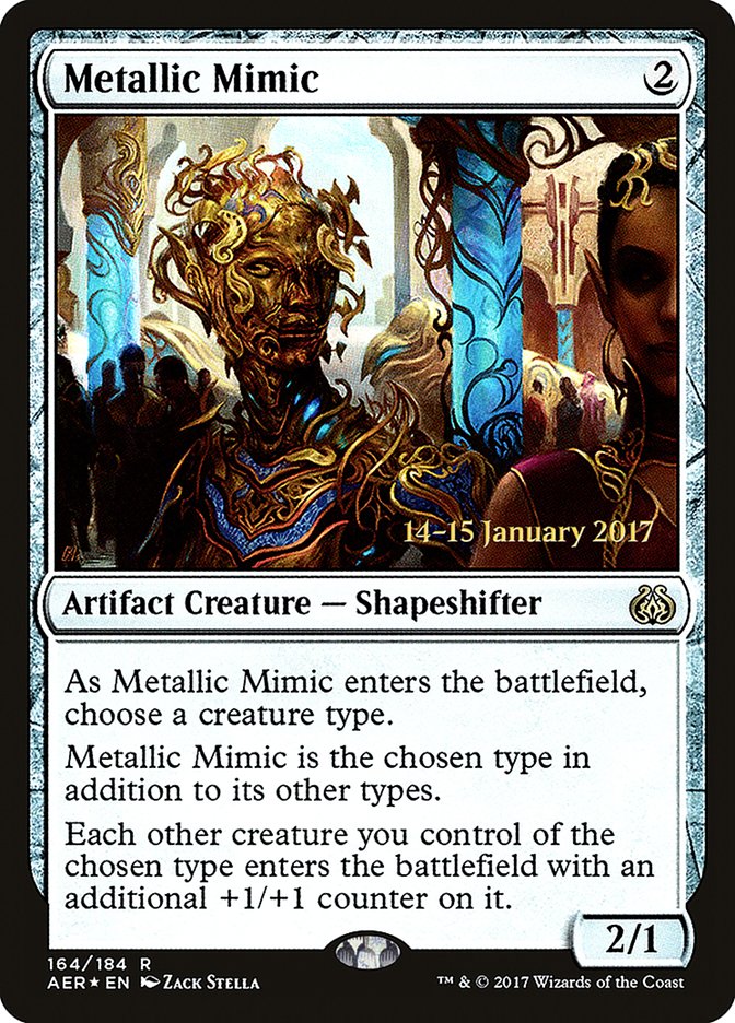 Metallic Mimic [Aether Revolt Prerelease Promos] | Gate City Games LLC