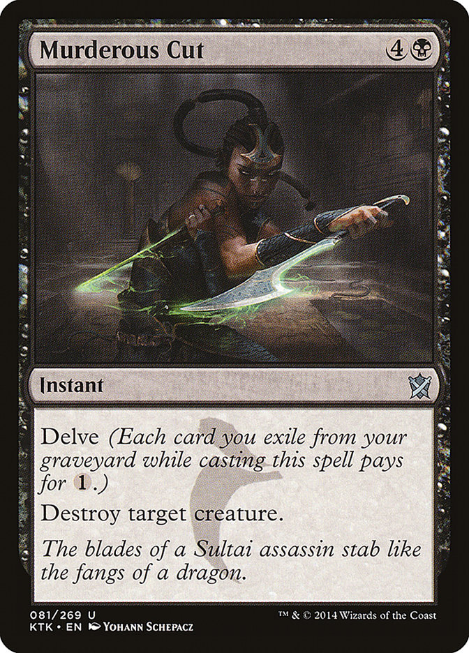 Murderous Cut [Khans of Tarkir] | Gate City Games LLC