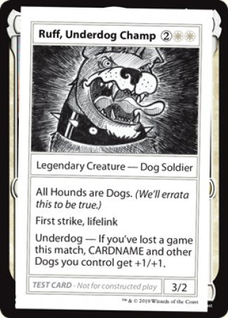 Ruff, Underdog Champ (2021 Edition) [Mystery Booster Playtest Cards] | Gate City Games LLC