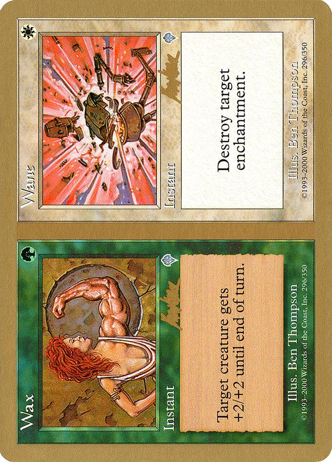 Wax // Wane (Brian Kibler) [World Championship Decks 2002] | Gate City Games LLC