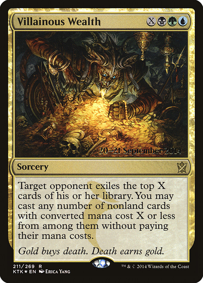 Villainous Wealth [Khans of Tarkir Prerelease Promos] | Gate City Games LLC