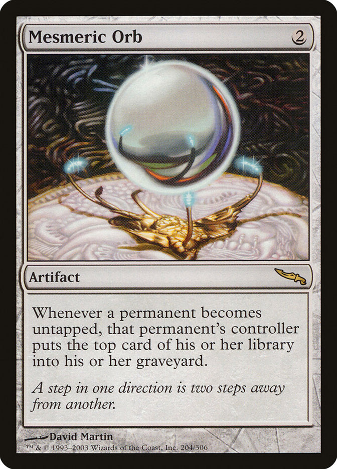 Mesmeric Orb [Mirrodin] | Gate City Games LLC
