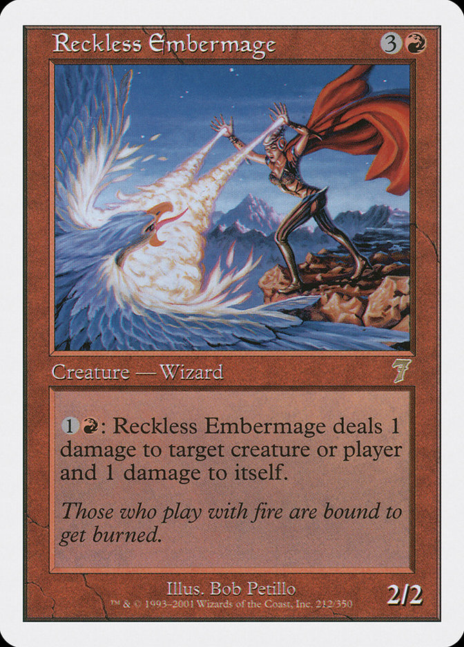 Reckless Embermage [Seventh Edition] | Gate City Games LLC