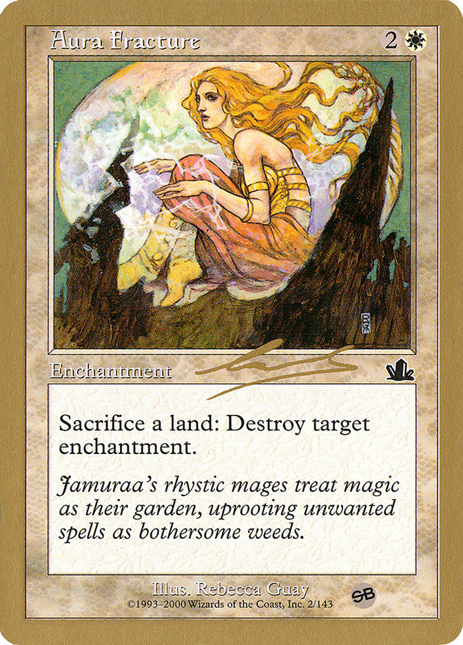 Aura Fracture (Nicolas Labarre) (SB) [World Championship Decks 2000] | Gate City Games LLC