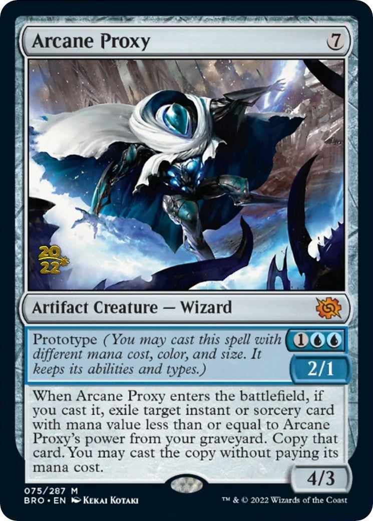 Arcane Proxy [The Brothers' War Prerelease Promos] | Gate City Games LLC