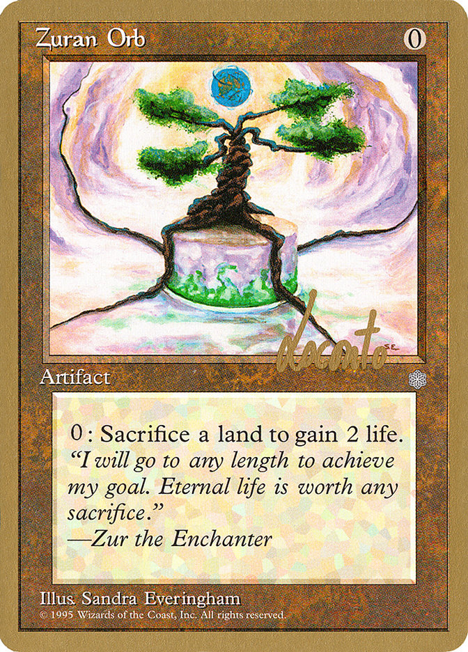 Zuran Orb (Michael Loconto) [Pro Tour Collector Set] | Gate City Games LLC