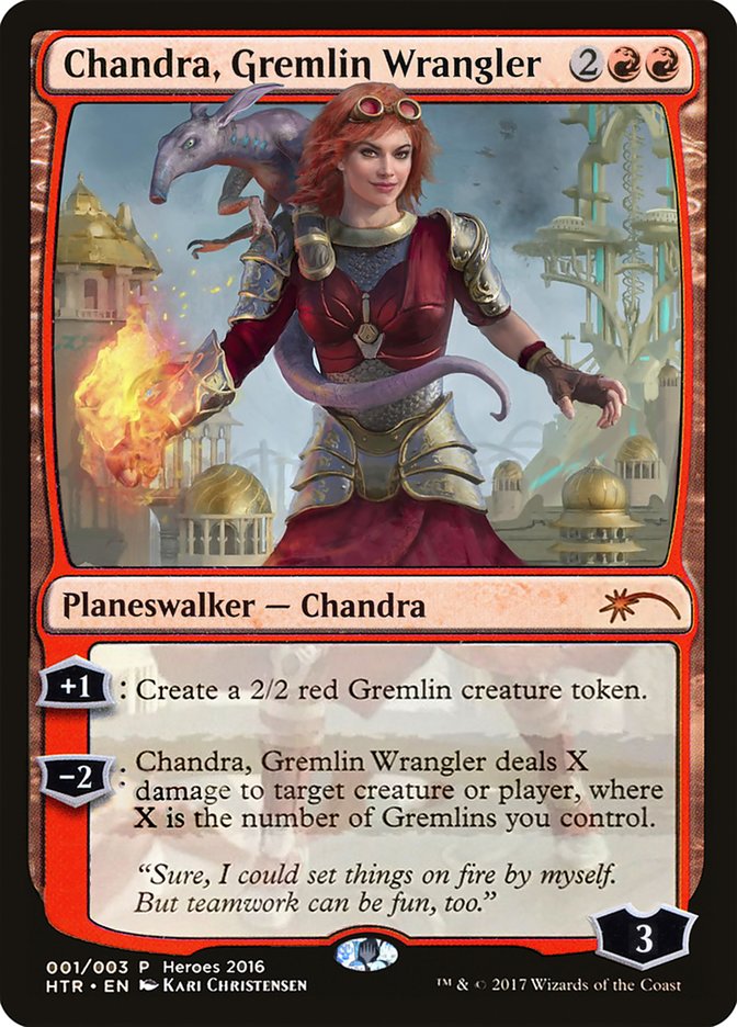 Chandra, Gremlin Wrangler [Heroes of the Realm] | Gate City Games LLC