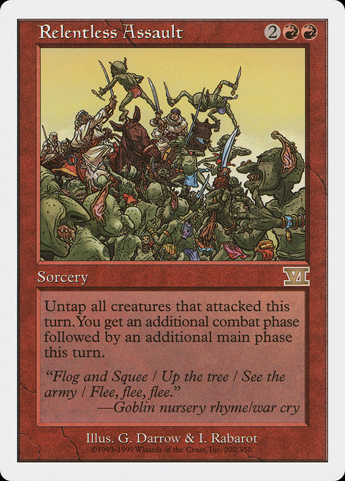Relentless Assault [Classic Sixth Edition] | Gate City Games LLC
