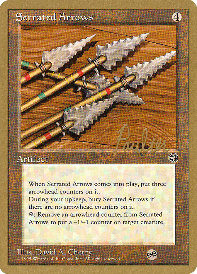 Serrated Arrows (Preston Poulter) (SB) [Pro Tour Collector Set] | Gate City Games LLC