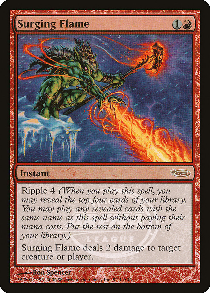 Surging Flame [Arena League 2006] | Gate City Games LLC