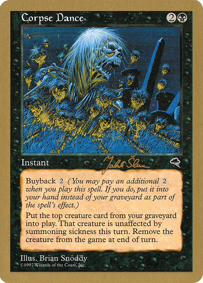 Corpse Dance (Jakub Slemr) [World Championship Decks 1999] | Gate City Games LLC