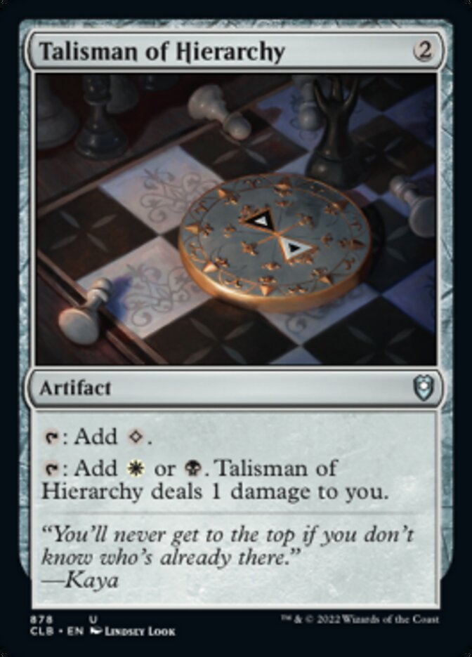 Talisman of Hierarchy [Commander Legends: Battle for Baldur's Gate] | Gate City Games LLC
