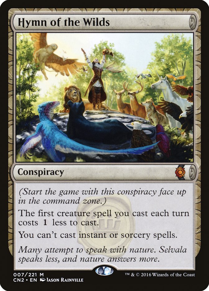 Hymn of the Wilds [Conspiracy: Take the Crown] | Gate City Games LLC