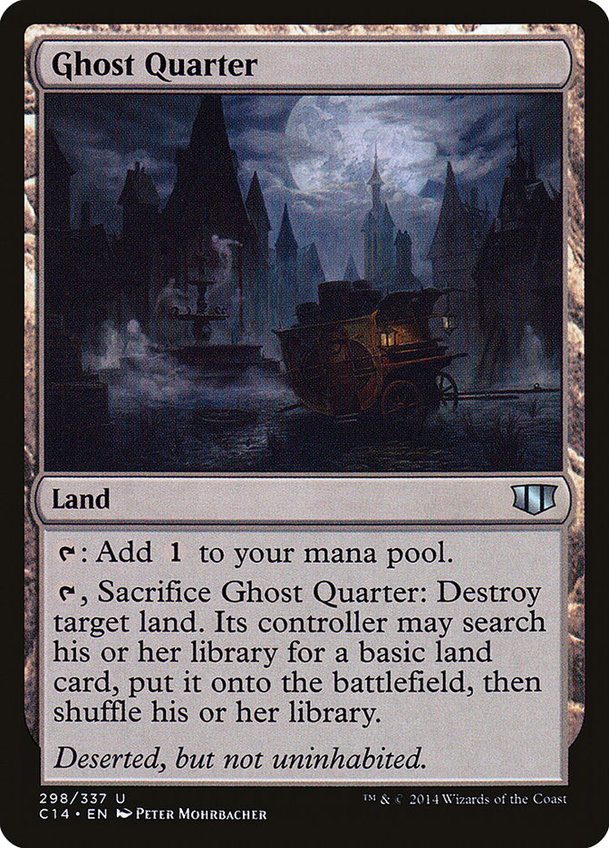 Ghost Quarter [Commander 2014] | Gate City Games LLC
