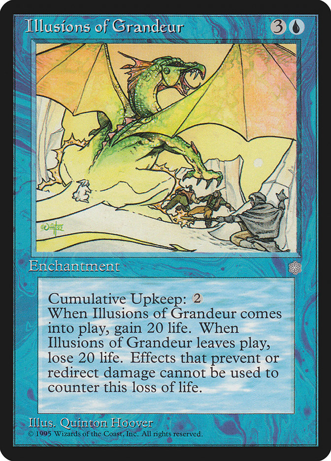 Illusions of Grandeur [Ice Age] | Gate City Games LLC