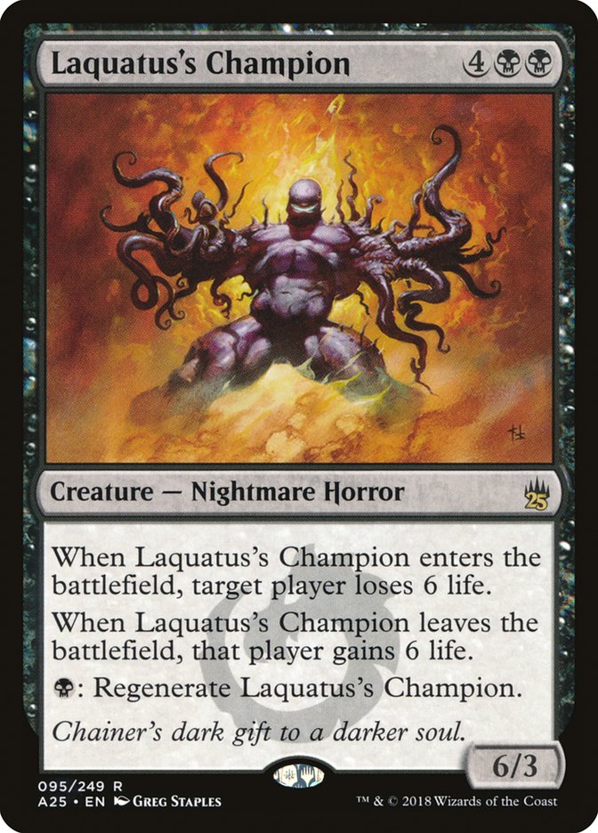 Laquatus's Champion [Masters 25] | Gate City Games LLC