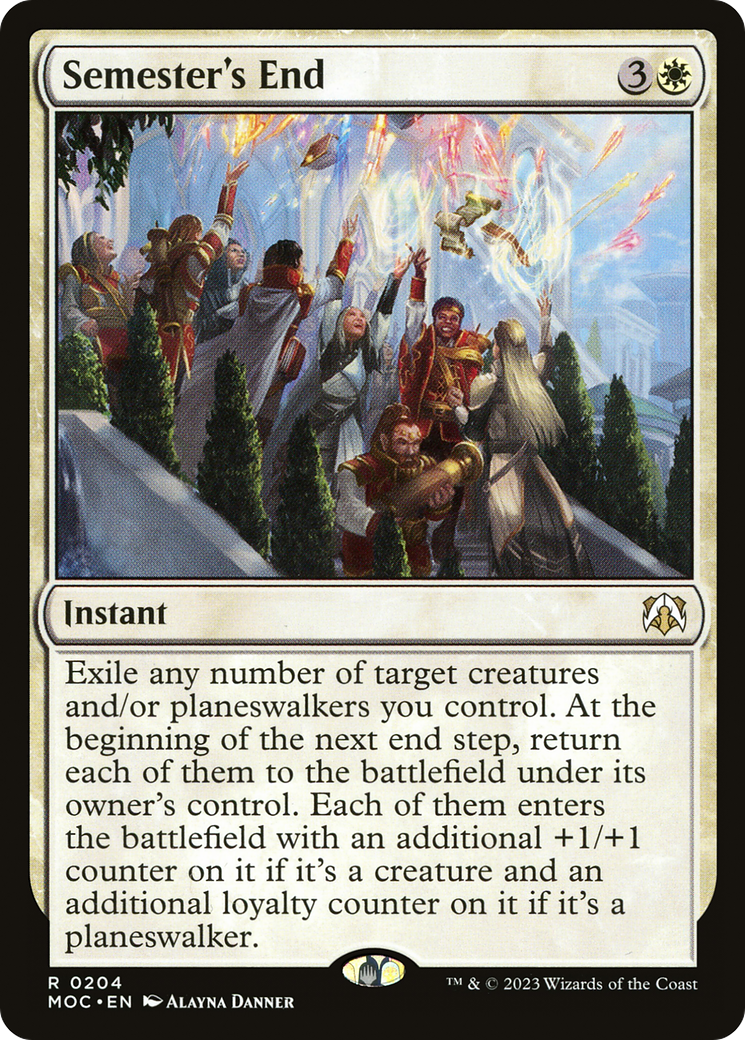 Semester's End [March of the Machine Commander] | Gate City Games LLC