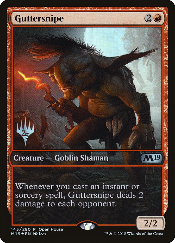 Guttersnipe (Open House) [Core Set 2019 Promos] | Gate City Games LLC