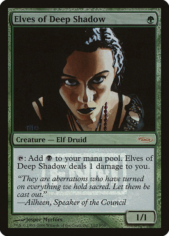 Elves of Deep Shadow [Friday Night Magic 2006] | Gate City Games LLC