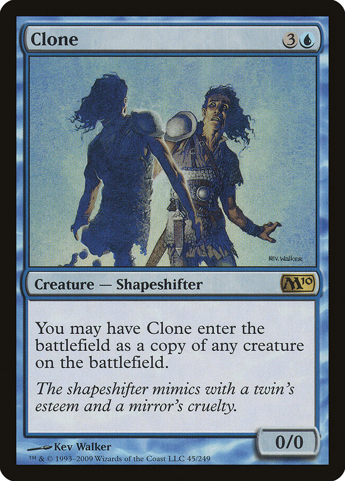 Clone [Magic 2010] | Gate City Games LLC
