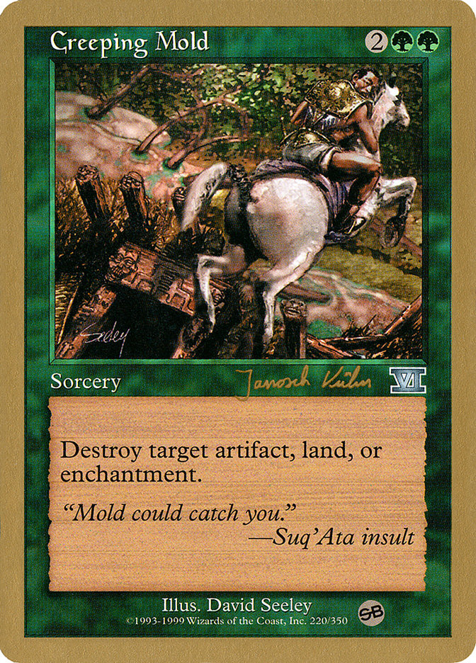 Creeping Mold (Janosch Kuhn) (SB) [World Championship Decks 2000] | Gate City Games LLC