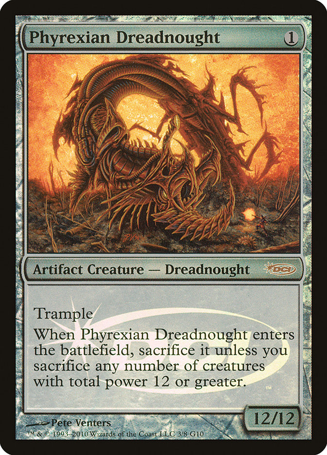 Phyrexian Dreadnought [Judge Gift Cards 2010] | Gate City Games LLC