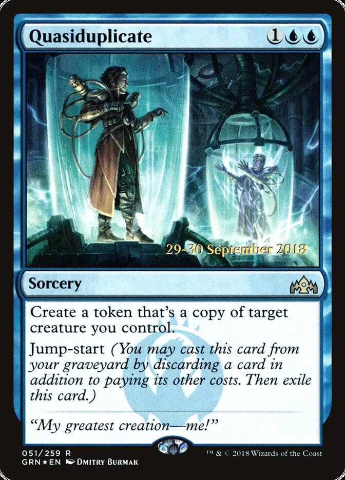 Quasiduplicate [Guilds of Ravnica Prerelease Promos] | Gate City Games LLC