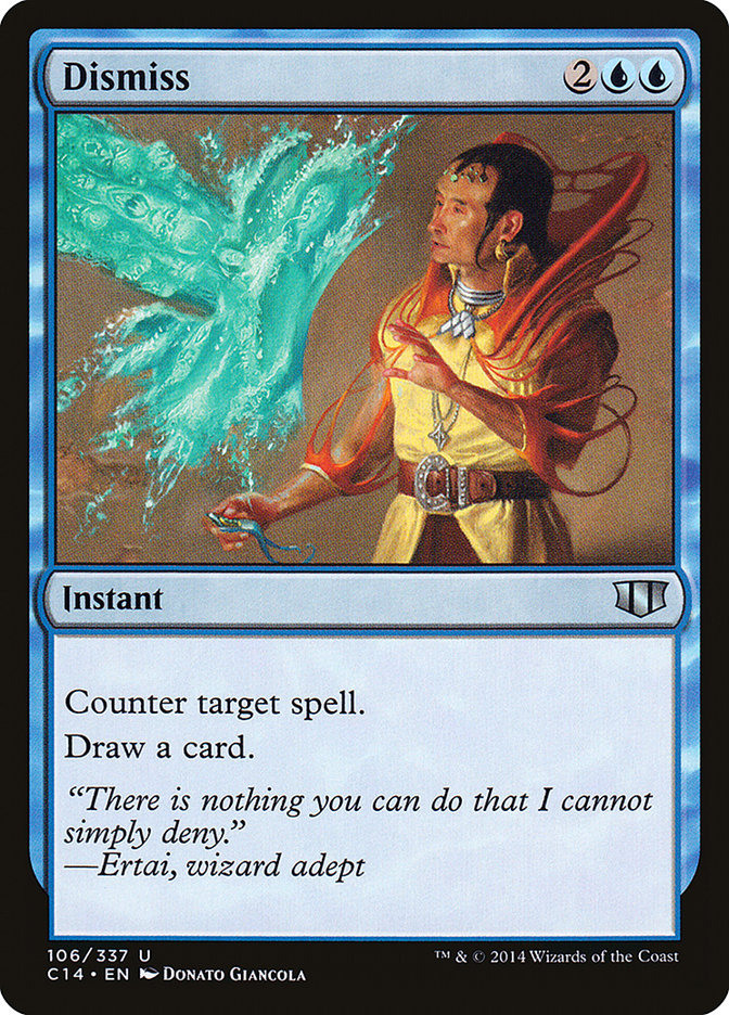 Dismiss [Commander 2014] | Gate City Games LLC