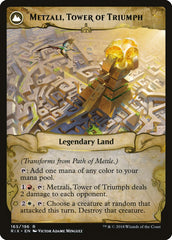 Path of Mettle // Metzali, Tower of Triumph [Rivals of Ixalan] | Gate City Games LLC