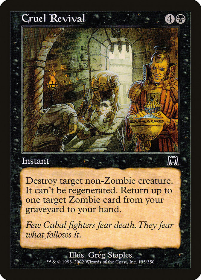 Cruel Revival [Onslaught] | Gate City Games LLC