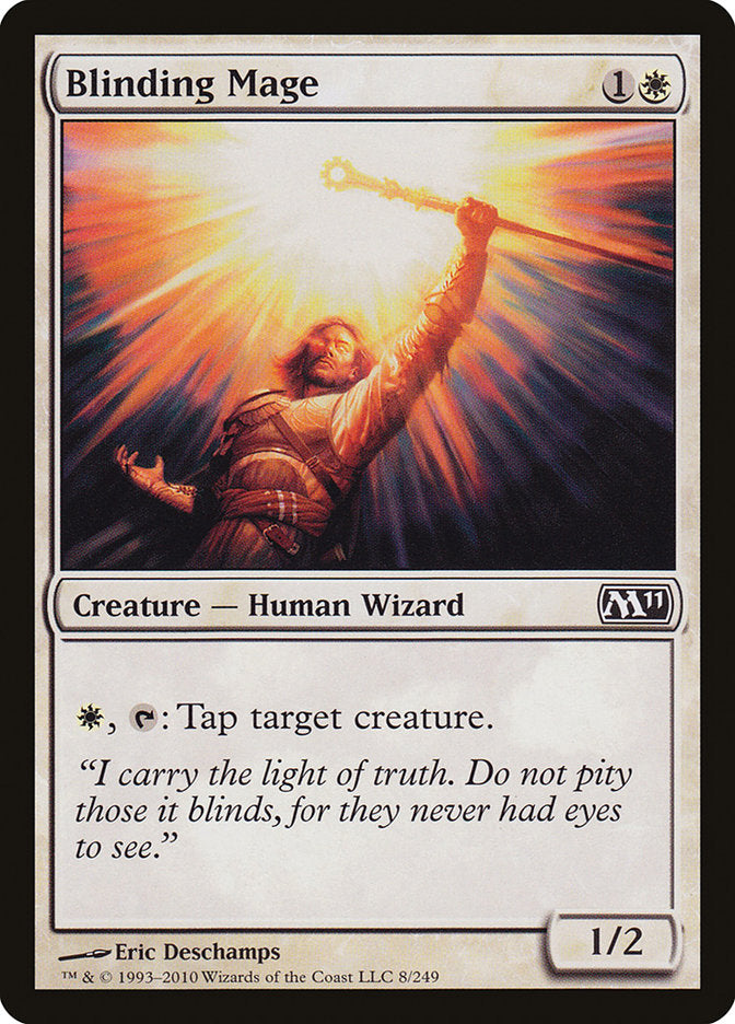 Blinding Mage [Magic 2011] | Gate City Games LLC