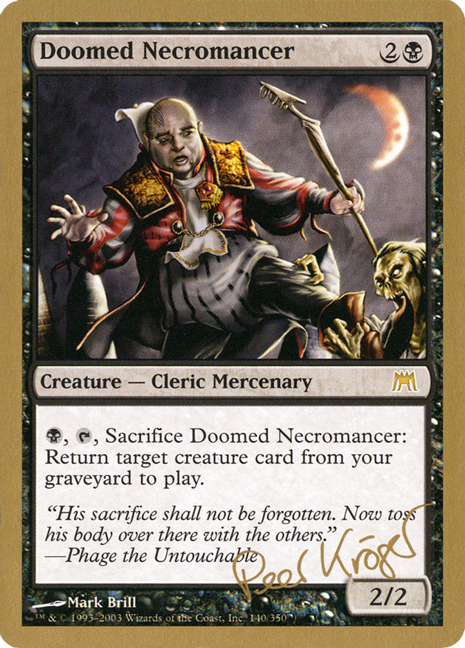 Doomed Necromancer (Peer Kroger) [World Championship Decks 2003] | Gate City Games LLC