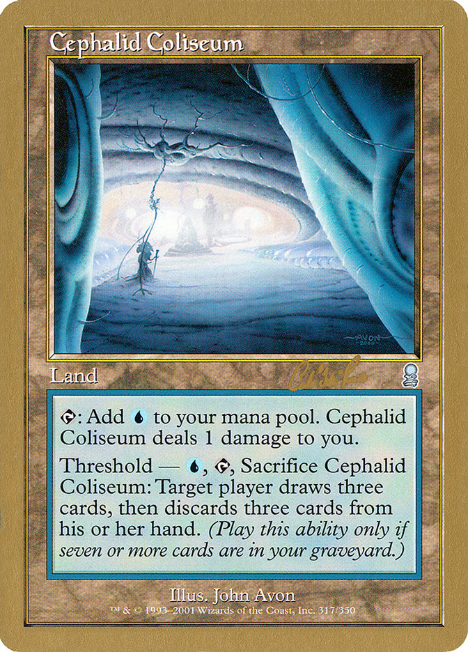 Cephalid Coliseum (Carlos Romao) [World Championship Decks 2002] | Gate City Games LLC