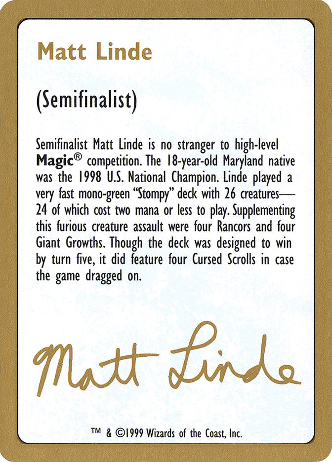 Matt Linde Bio [World Championship Decks 1999] | Gate City Games LLC