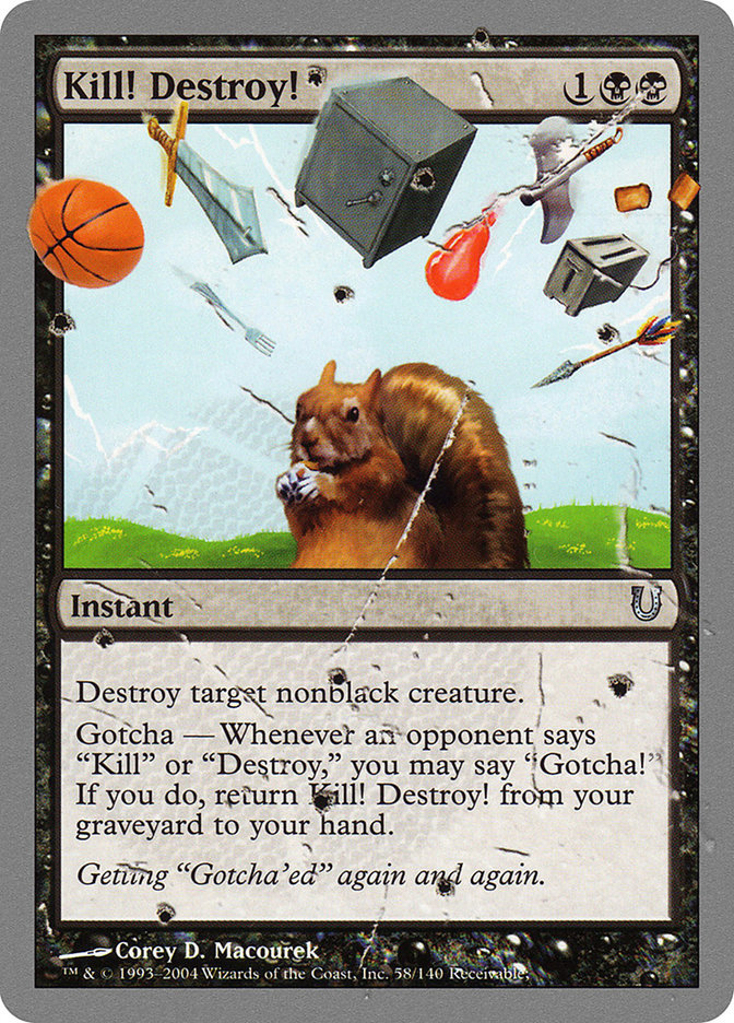 Kill! Destroy! [Unhinged] | Gate City Games LLC