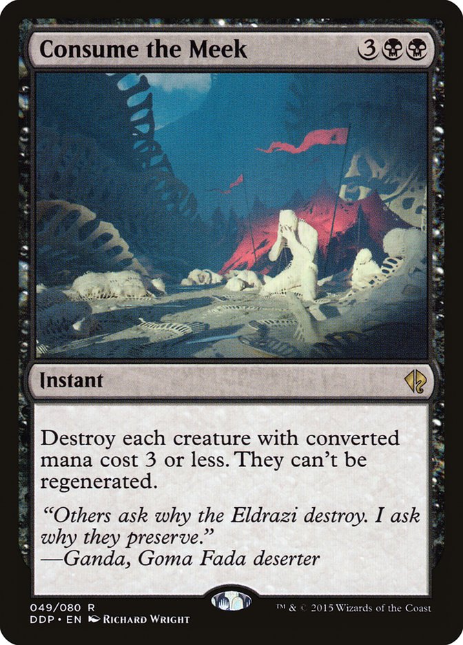 Consume the Meek [Duel Decks: Zendikar vs. Eldrazi] | Gate City Games LLC