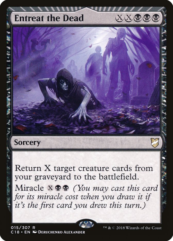Entreat the Dead [Commander 2018] | Gate City Games LLC