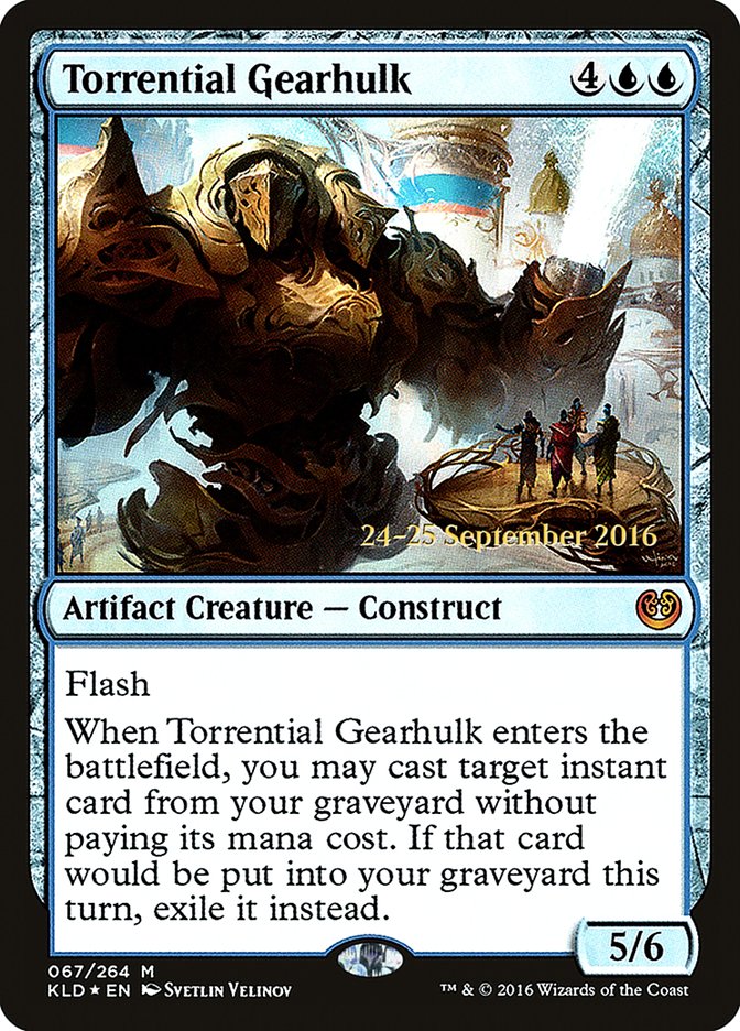 Torrential Gearhulk [Kaladesh Prerelease Promos] | Gate City Games LLC